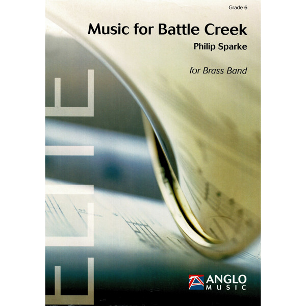 Music for Battle Creek, Sparke - Brass Band