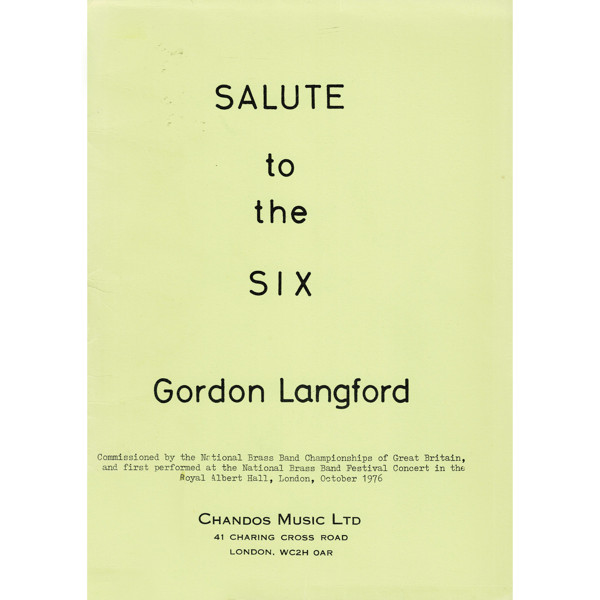 Salute to the Six. Brass Band/Feat. 3 Cornets and 3 Trombones. Arr. Langford