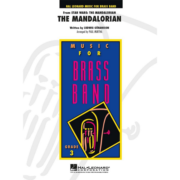 The Mandalorian, from Star Wars. Brass Band. Ludwig Göransson, arr Christopher Bond/Paul Murtha