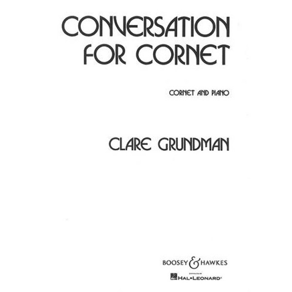 Conversation for Cornet, Clare Grundman. Cornet and Piano