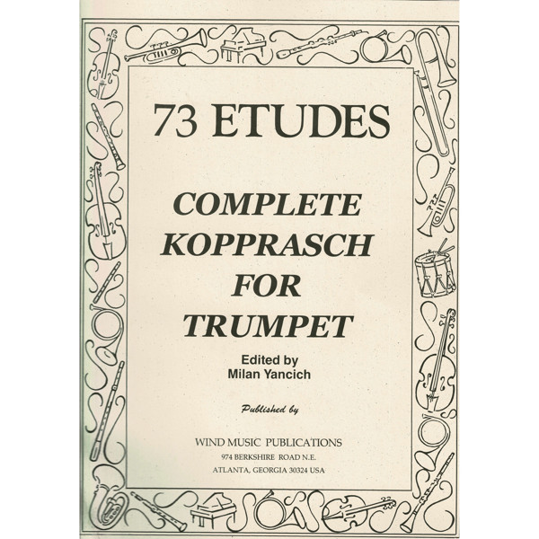 Kopprasch 73 Etudes for Trumpet, Edited by Milan Yancich