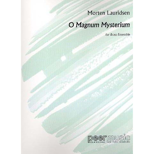 O magnum mysterium, Morten Lauridsen Brass Ensemble
