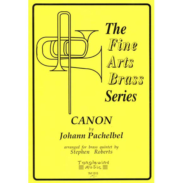 Canon in D, Johann Pachelbel arr. Stephen Roberts. Brass Quintet