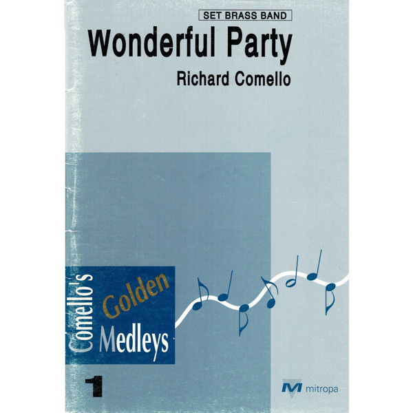 Wonderful Party, Richard Comello. Brass Band 