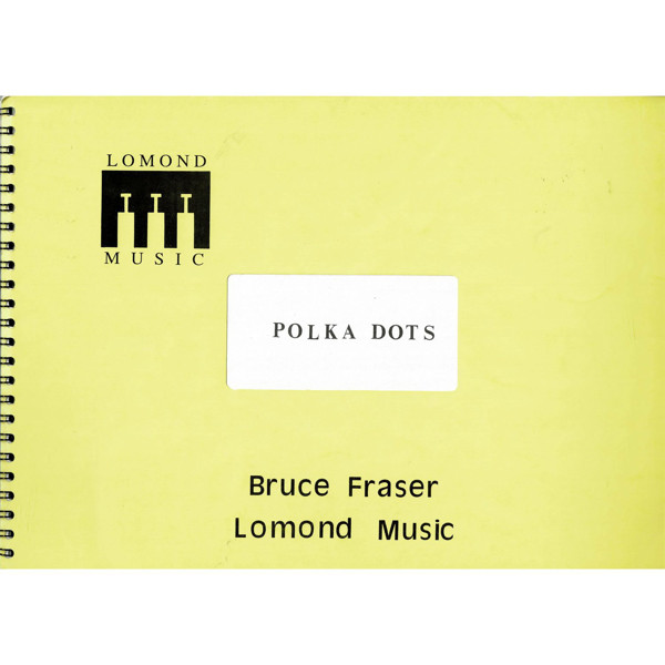 Polka Dots, Bruce Fraser. Brass Band 