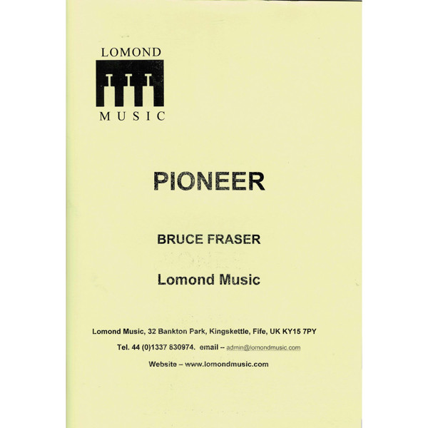 Pioneer, Bruce Fraser. Brass Band