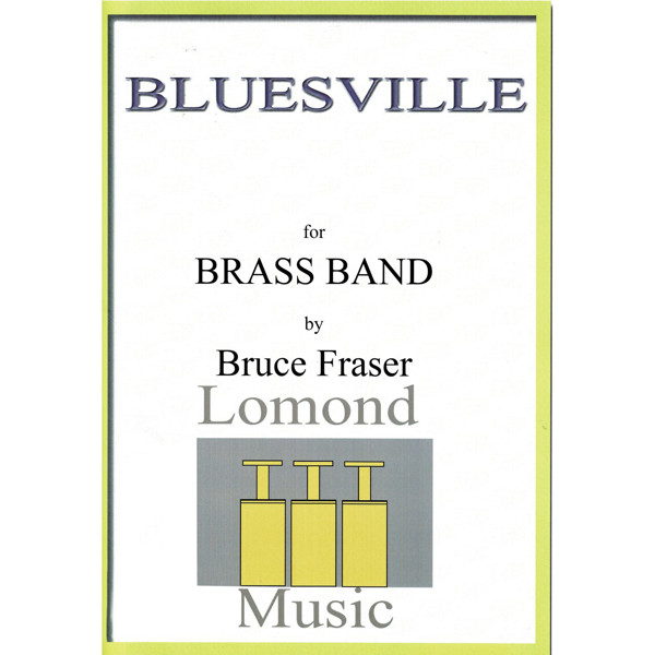 Bluesville, Bruce Fraser. Brass Band 