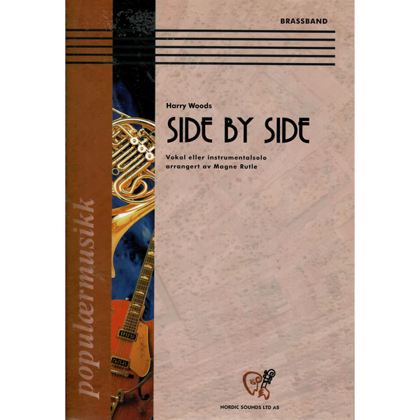 Side By Side, Harry Woods arr Magne Rutle - Brass Band med Vokal eller Instrumentalsolo Eb/Bb