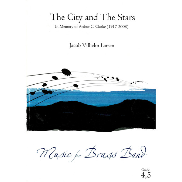 The City and The Stars BB4,5 Jacob Vilhelm Larsen