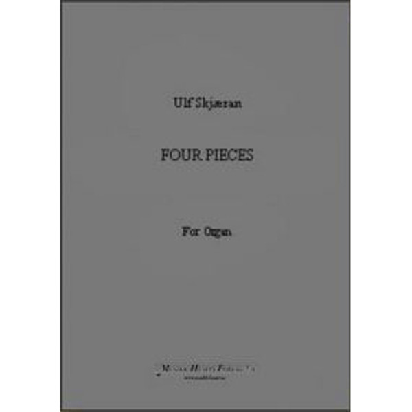 Four Pieces, Ulf Skjæran - Orgel