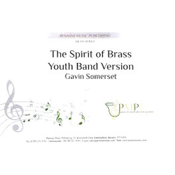 The Spirit of Brass, Gavin Somerset. Brass Band Youth Band Version