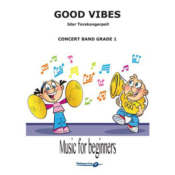 Good Vibes, Idar Torskangerpoll. Concert Band CB 1