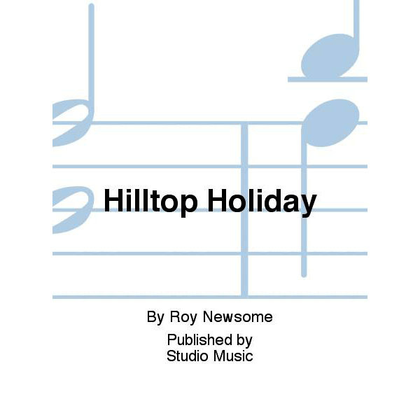 Hilltop Holiday (Roy Newsome) - Brass Band - Flugel solo