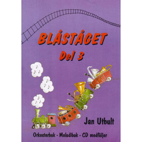 Blåståget 3 Fløyte, Jan Utbult. Bok og Audio