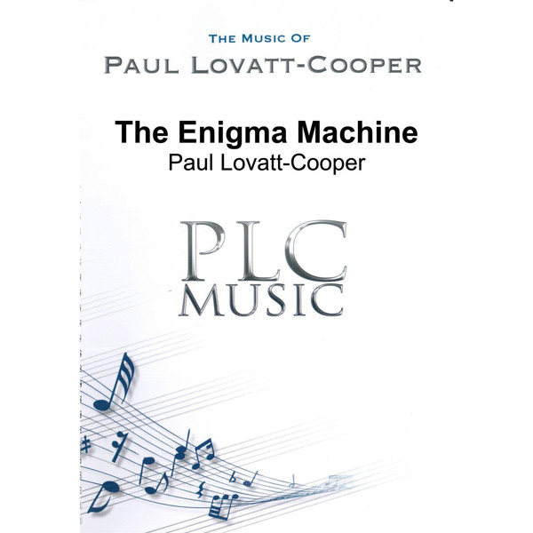 The Enigma Machine. Paul Lovatt-Cooper