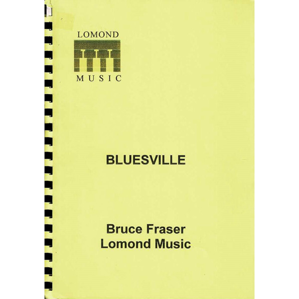 Bluesville, Bruce Fraser. Wind Band