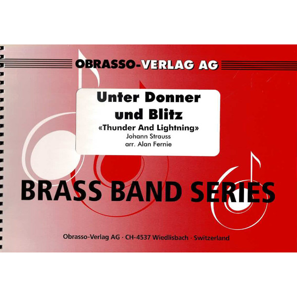 Thunder and Lightning (Donner und Blitz), Johann Strauss arr. Alan Fernie. Brass Band