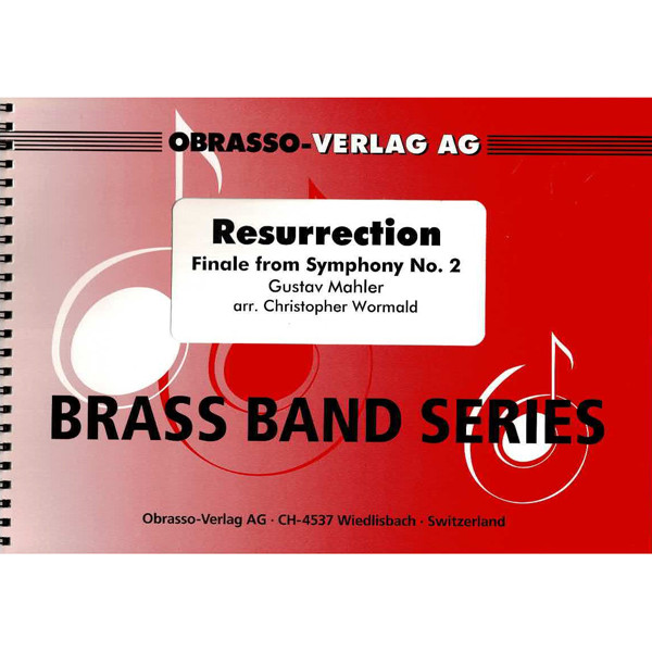 Resurrection, Finale from Symphony No. 2, Gustav Mahler, arr Wormald. Brass Band