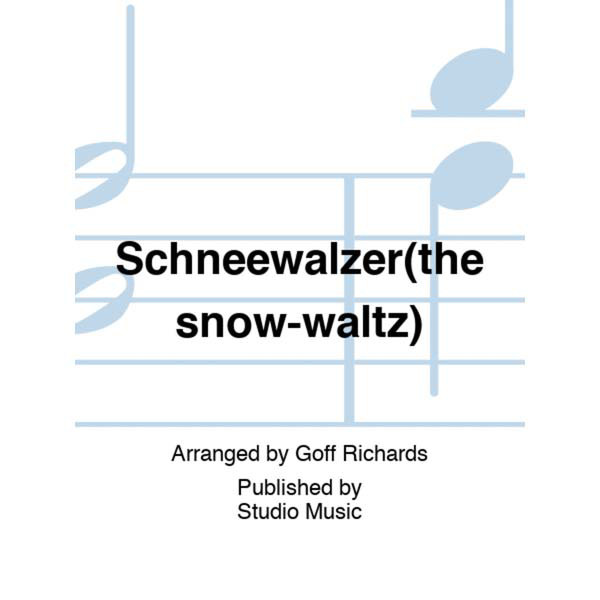 Schneewalzer (The Snow Waltz) arr Goff Richards (Brass Band) TTBB-parts