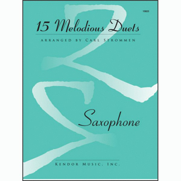 15 Melodious Duets, Carl Strommen. Saxophone