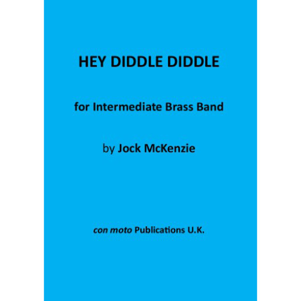 Hey Diddle Diddle, Jock McKenzie. Brass Band