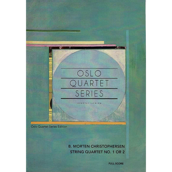 String Quartet No. 1 or 2, B. Morten Christophersen Full Score