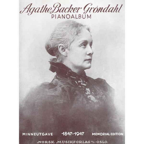 Pianoalbum, Agathe Backer Grøndahl. Piano