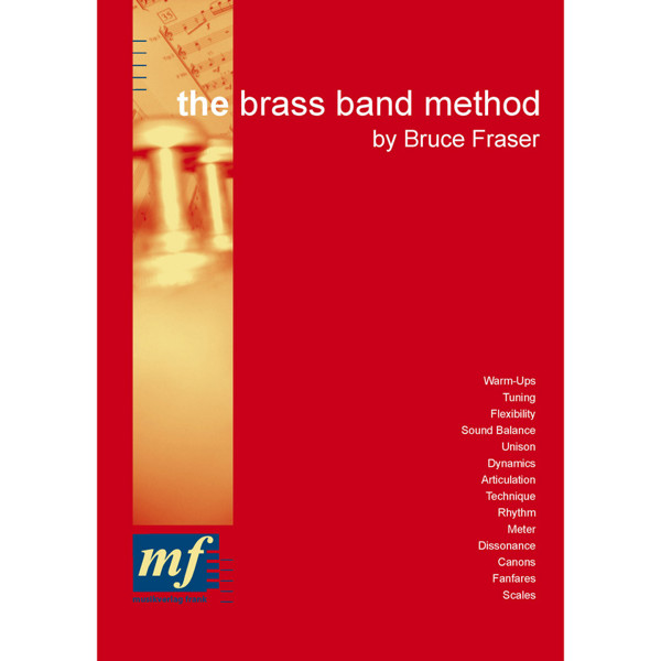 The Brass Band Method, Bruce Fraser. Score