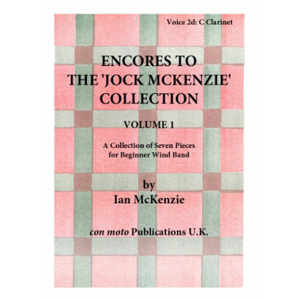 Encores to Jock McKenzie Collection 1 Voice 2D. Clarinet C