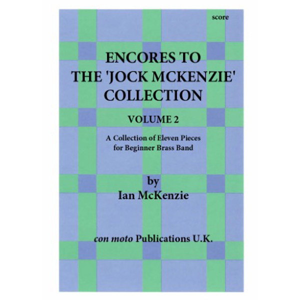 Encores to Jock McKenzie Collection 2 Full set. Brass Band Score and 29 Parts
