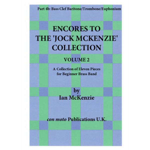 Encores to Jock McKenzie Collection 2 Voice 4B. Euphonium/Trombone C/BC