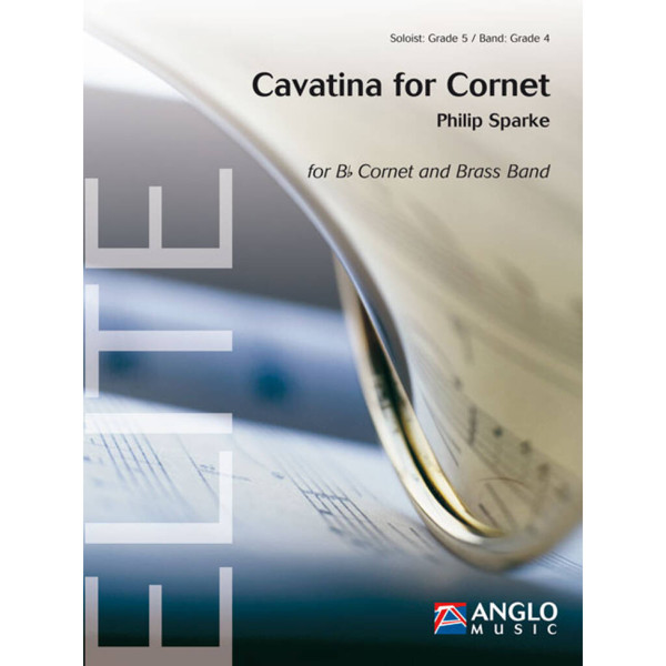 Cavatina for Cornet, Philip Sparke. Cornet Soloist and Brass Band