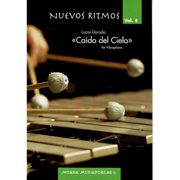 Nuevos Ritmos Vol. 4 Caído del Cielo for Vibraphone, Lucas Dorado