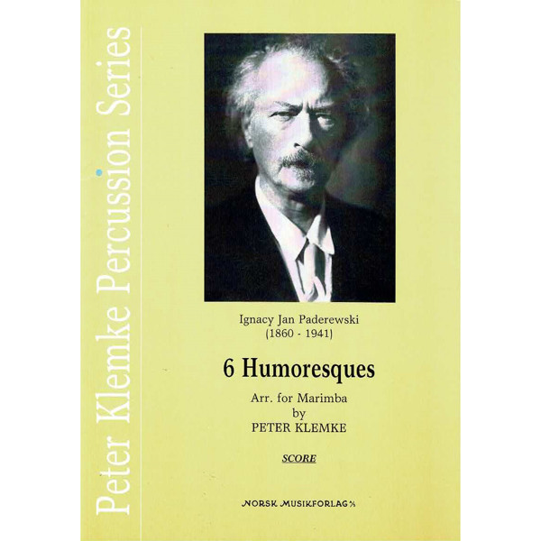 6 Humoresques - Ignacy Jan Paderewski arr Peter Klemke Marimba Duo