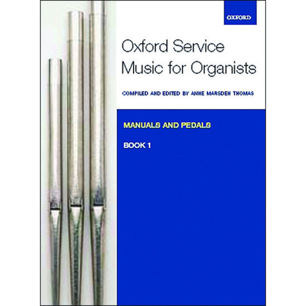 Oxford Service Music for Organ 1, Anne Marsden Thomas