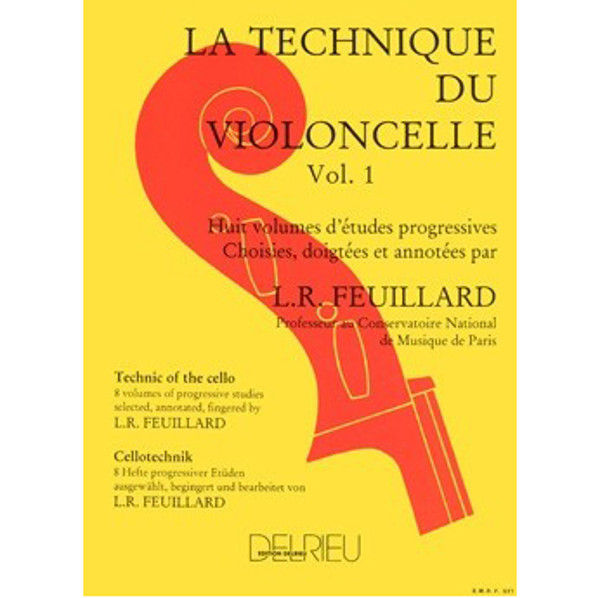 La Technique du Violoncelle/Cello Technique Vol 1, Louis R.Feuillard. Cello