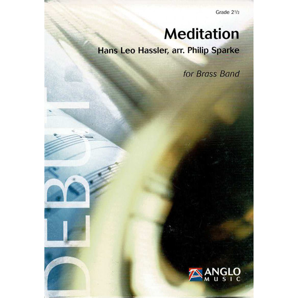 Meditation, Hassler / Sparke - Brass Band
