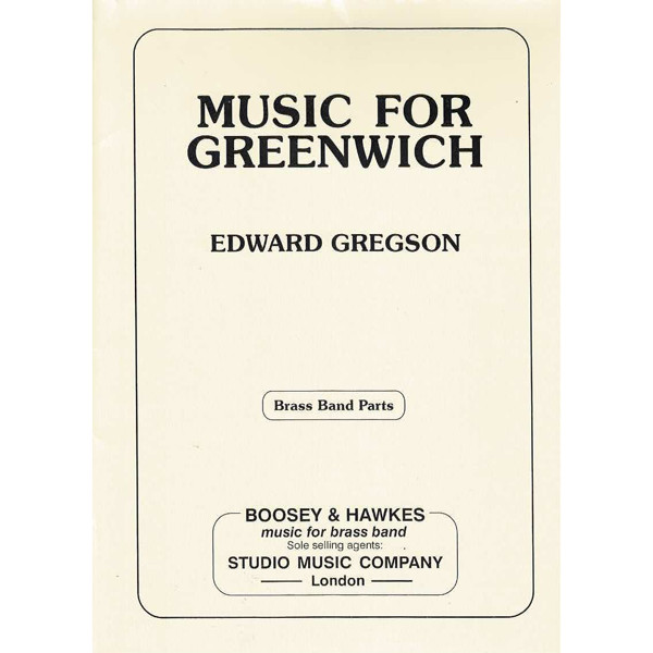 Music For Greenwich (Edward Gregson), Brass Band