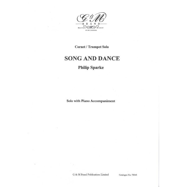 Song and Dance, Philip Sparke. Cornet Bb and Piano