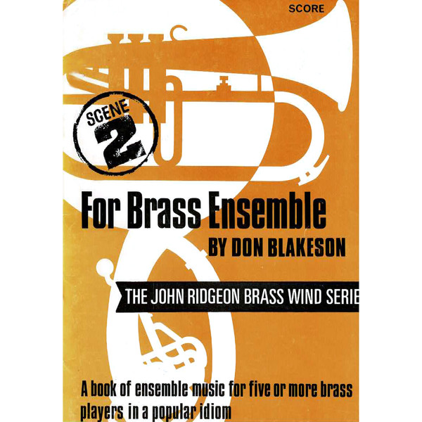 Scene 2: Brass Ensemble, 5 parts flexible brass
