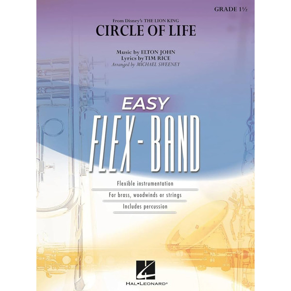 Circle of Life (from The Lion King). Elton John/Tim Rice arr Thomas Wyss. Flex-5