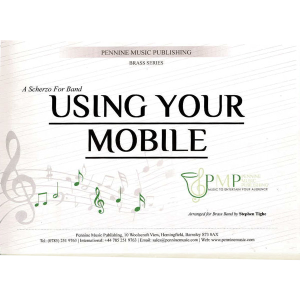Using Your Mobile - arr Stephen Tighe. Brass Band
