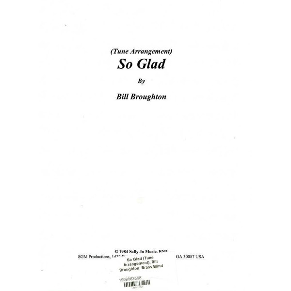 So Glad (Tune Arrangement), Bill Broughton. Brass Band