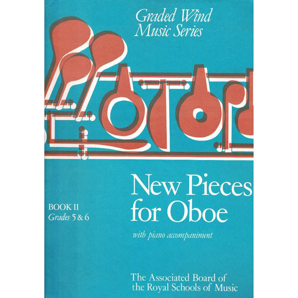 New Pieces for Oboe and Piano Book 2 Grades 5 & 6. ABRSM