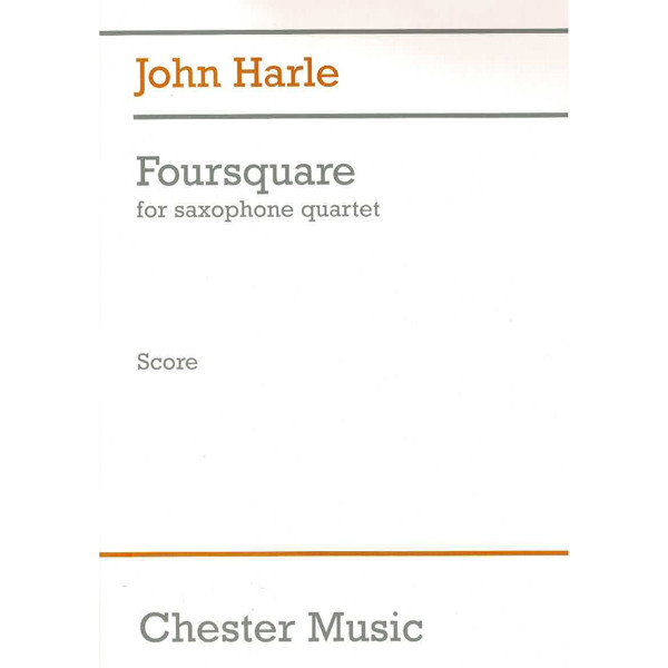 Foursquare for Saxophone Quartet, John Harle