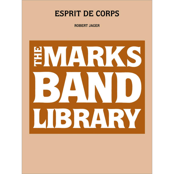 Esprit de Corps, Robert Jager, Score Concert Band