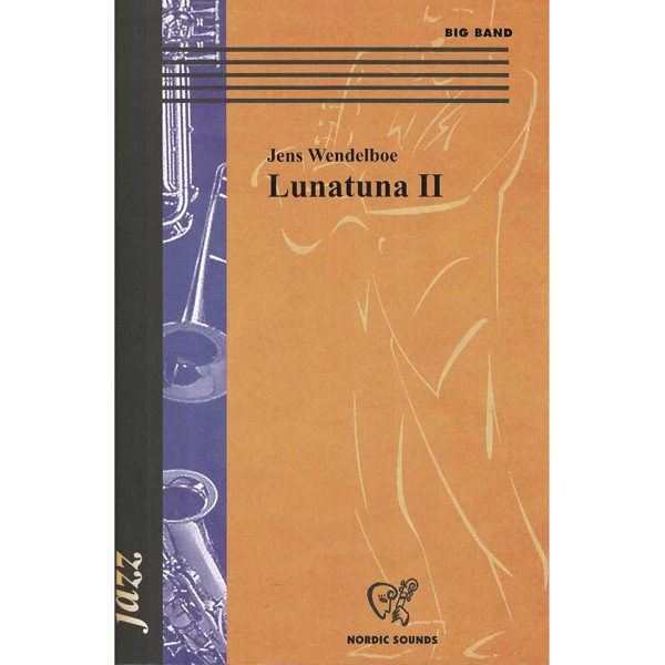 Lunatuna II (Jazzballad), Jens Wendelboe. Big Band