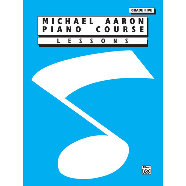 Aaron Piano Course Lessons Grade 5