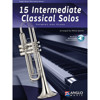 15 Intermediate Classical Solos for Trumpet and Piano, Book and Audio Online