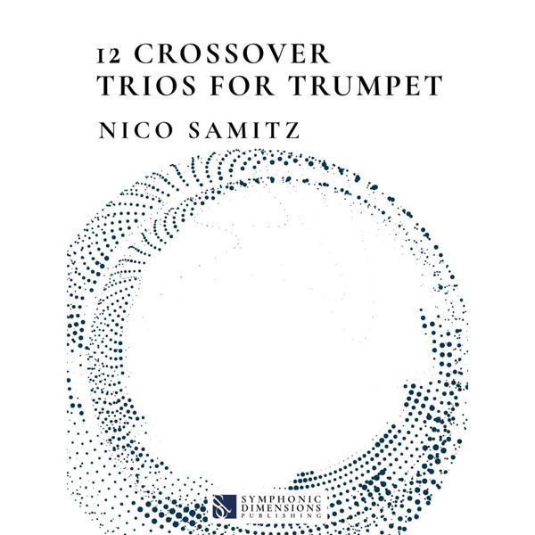 12 Crossover Trios for Trumpet, Nico Samitz